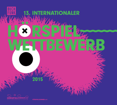 13. Internationaler Hörspielwettbewerb (2015)