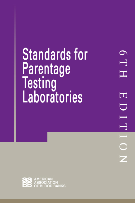 Standards for Parentage Testing Laboratories