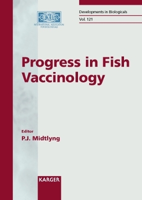 Progress in Fish Vaccinology - 