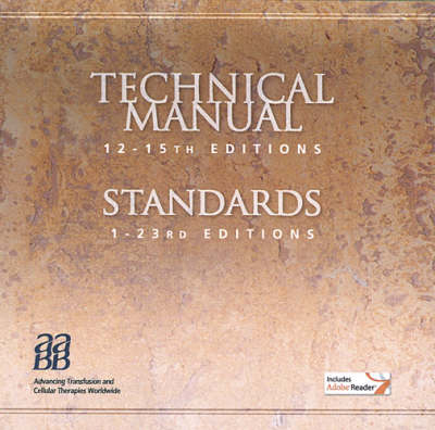 Technical Manual, 12th through 15th editions. Standards for Blood Banks and Transfusion Services, 1st through 23rd editions
