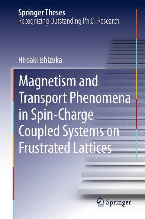 Magnetism and Transport Phenomena in Spin-Charge Coupled Systems on Frustrated Lattices - Hiroaki Ishizuka