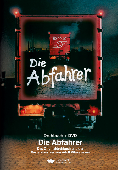 Die Abfahrer. Drehbuch + DVD - Adolf Winkelmann