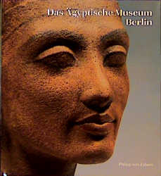 Das Ägyptische Museum Berlin - 