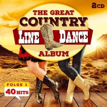 The Great Country Line Dance Album 40 Hits, 2 Audio-CD -  The Nashville Line Dance Band