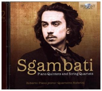 Piano Quintets and String Quartets, 2 Audio-CDs - Giovanni Sgambati
