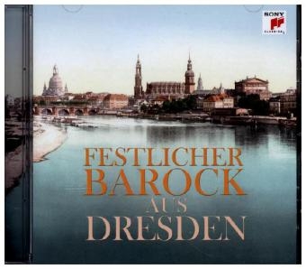 Musik aus Dresden, 1 Audio-CD -  Various