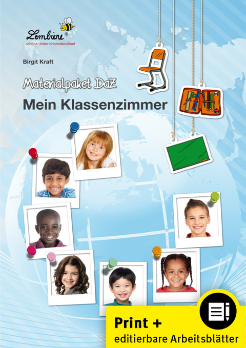Materialpaket DaZ: Mein Klassenzimmer - Birgit Kraft