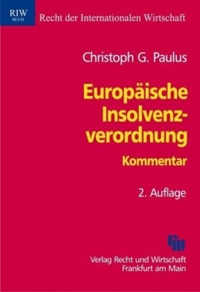 Europäische Insolvenzverordnung - Christoph G Paulus