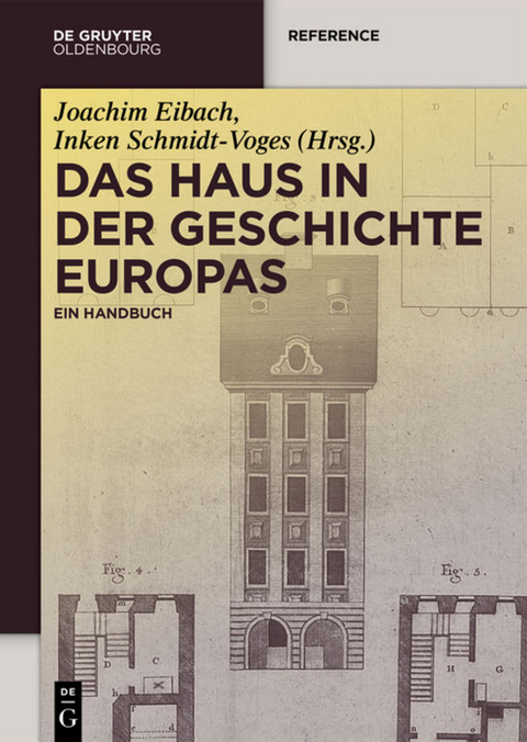 Das Haus in der Geschichte Europas - 