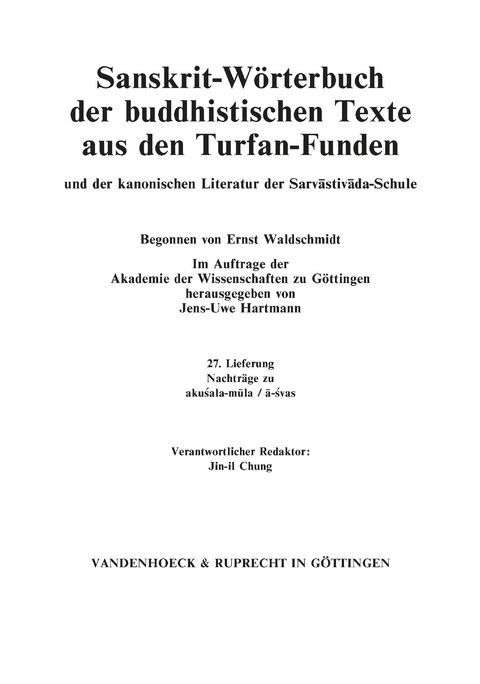 Sanskrit-Wörterbuch der buddhistischen Texte aus den Turfan-Funden. Lieferung 27 - 
