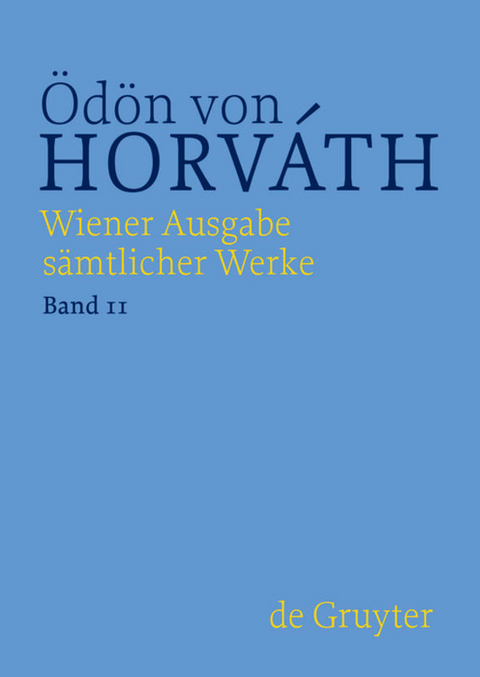 Ödön von Horváth: Wiener Ausgabe sämtlicher Werke / Ein Sklavenball. Pompeji - Ödön von Horváth