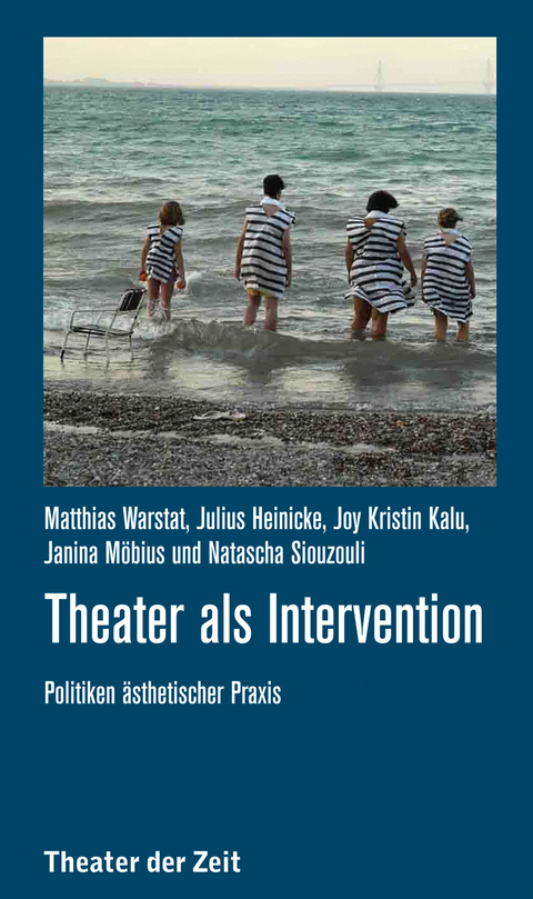 Theater als Intervention - 