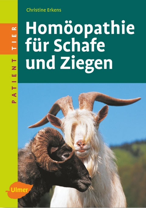 Homöopathie für Schafe und Ziegen - Christine Erkens