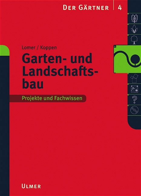 Der Gärtner / Garten- und Landschaftsbau - Wolfgang Lomer