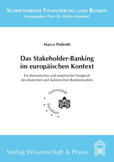 Das Stakeholder-Banking im europäischen Kontext. - Marco Pedrotti