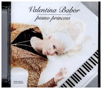 Piano Princess, 1 Audio-CD - Valentina Babor