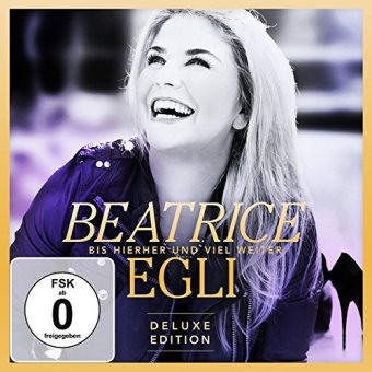 Bis hierher und viel weiter, 1 Audio-CD + 1 DVD (Gold Edition Deluxe) - Beatrice Egli