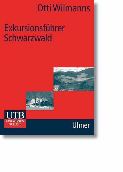 Exkursionsführer Schwarzwald - Otti Wilmanns