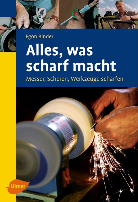 Alles, was scharf macht - Egon Binder