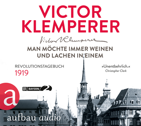 Man möchte immer weinen und lachen in einem - Victor Klemperer