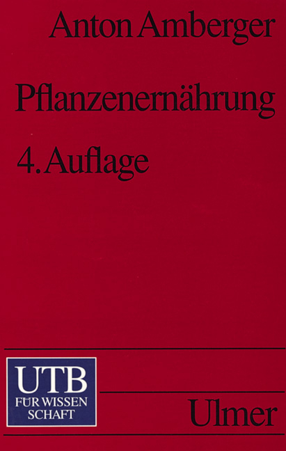 Pflanzenernährung - Anton Amberger