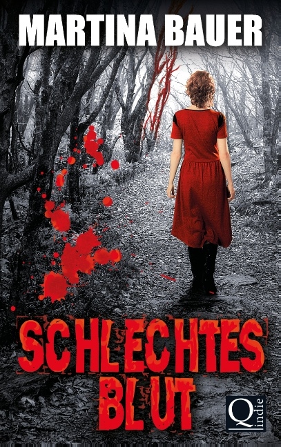 Schlechtes Blut - Martina Bauer