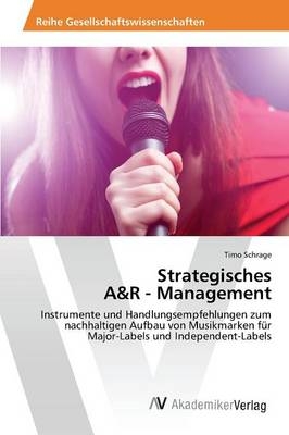 Strategisches A&R - Management - Timo Schrage