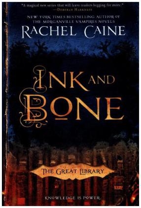 Ink and Bone - Rachel Caine