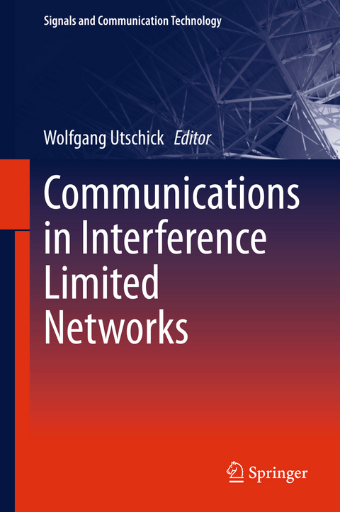 Communications in Interference Limited Networks - 