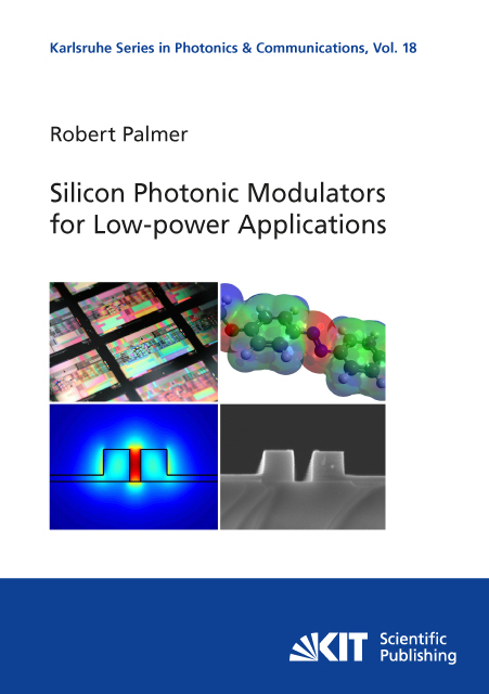 Silicon Photonic Modulators for Low-power Applications - Robert Palmer