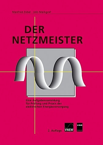 Der Netzmeister - Manfred Zobel, Udo Markgraf
