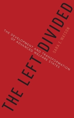 The Left Divided - Sara Watson