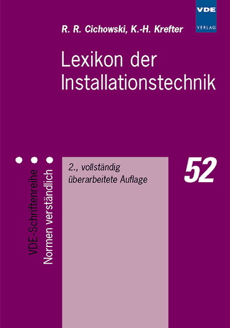 Lexikon der Installationstechnik - R R Cichowski, K H Krefter