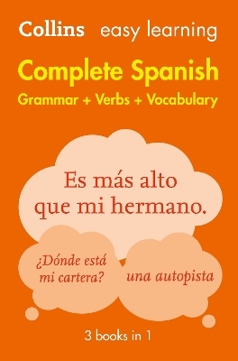 Easy Learning Spanish Complete Grammar, Verbs and Vocabulary (3 books in 1) -  Collins Dictionaries