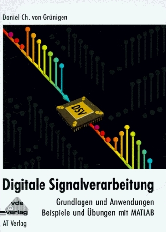 Digitale Signalverarbeitung - Daniel Ch von Grüningen