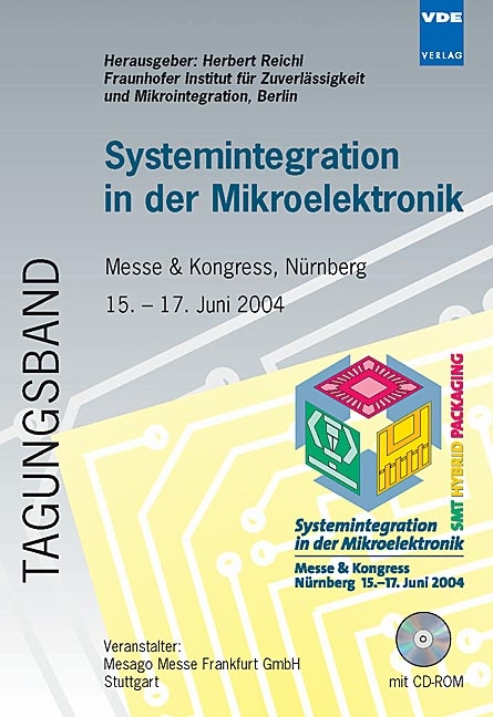 Systemintegration in der Mikroelektronik  SMT /HYBRID /PACKAGING 2004 - 