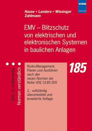 EMV - Blitzschutz von elektrischen und elektronischen Systemen in baulichen Anlagen - Peter Hasse, Ernst U Landers, Johannes Wiesinger, Peter Zahlmann