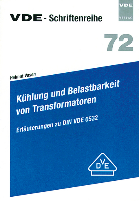 Kühlung und Belastbarkeit von Transformatoren - Helmut Vosen