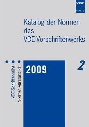 Katalog der Normen des VDE-Vorschriftenwerks 2009 - 