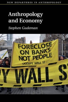 Anthropology and Economy - Stephen Gudeman