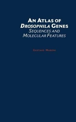 An Atlas of Drosophila Genes - Gustavo Maroni