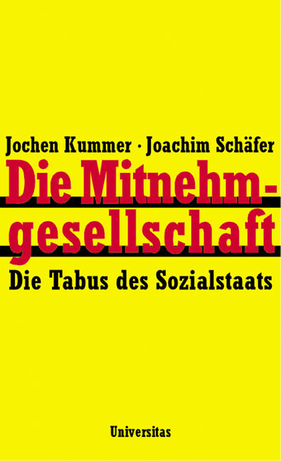Die Mitnehmgesellschaft - Jochen Kummer, Joachim Schäfer