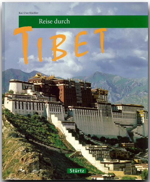 Reise durch Tibet - Kai U Küchler