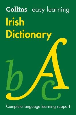 Easy Learning Irish Dictionary -  Collins Dictionaries