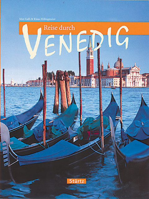 Reise durch Venedig - Klaus Hillingmeier