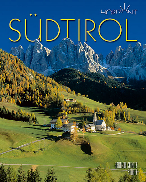 Südtirol - Hartmut Krinitz