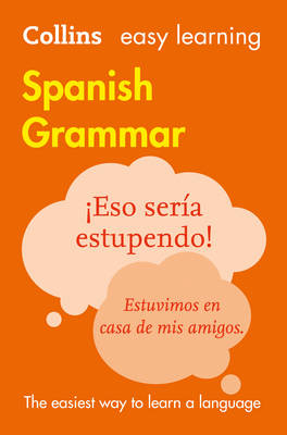 Easy Learning Spanish Grammar -  Collins Dictionaries