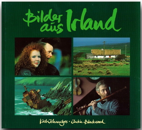 Bilder aus Irland - Karl Johaentges, Jackie Blackwood