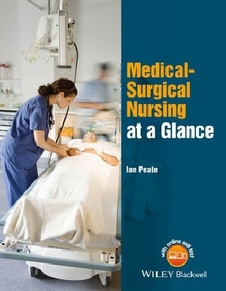 Medical-Surgical Nursing at a Glance - Ian Peate