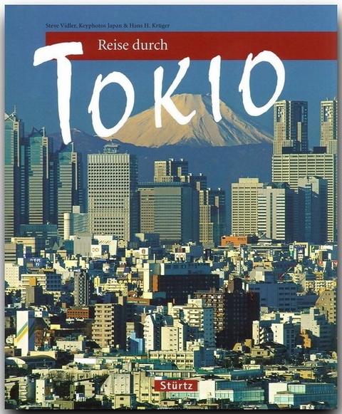 Reise durch Tokio - Hans H. Krüger